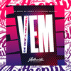 Vem de Boca no Piru (Explicit) - DJ AZEVEDO ORIGINAL&Mc Nauan&Mc Brunin JP