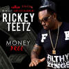 Money Pree (Explicit) - Rickey Teetz