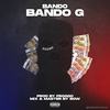 BANDO G (Explicit) - Froggo