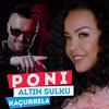 Kacurrela - PONI&Altin Sulku