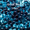 Vibzin - Omar Meho
