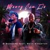 Money Can Do (feat. Sean Kingston) - D Summers&Sean Kingston