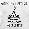Оберегами (feat. Ivan KIT) - GURUDE&Ivan KiT