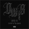 DWTB!(feat. D.O.A to the World) (Explicit) - Von ZI&D.O.A To The World