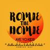 Aye Yo Kids!(feat. Jemile Ali & Sam Be Yourself) (Explicit) - Romie the Homie&Jemile Ali&Sam Be Yourself