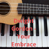 Your Embrace - Dwight Gordon&Dwight Virgil Gordon