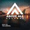 The Arrival (Radio Mix) - Brent Rix