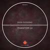 Phantom (Original Mix) - Sven Sossong