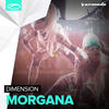 Morgana - DIM3NSION