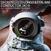 Conductor 2K19 (M&l Remix) - Dj Castello&Dj Longo&Eyal Bar