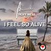I Feel So Alive (Julian Marsh Classic Club Radio Mix) - Amanda Hopewell