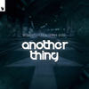 Another Thing - musicbyLUKAS&Sonny Bass