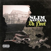 Da Boot - Slim Santana