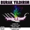 Power & Tired (Josue Excobedo Remix) - Burak Yildirim