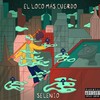 El loco mas cuerdo - Selenio