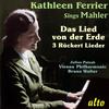 IV. Von der Schonheit (Of Beauty) - Kathleen Ferrier&维也纳爱乐乐团&Bruno Walter