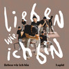 lieben wie ich bin - Lupid
