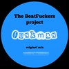 Funkman (Original Mix) - The Beatfuckers Project