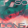 So Done - Séb Mont&Blinded Hearts&Marmy&Patrick Liegl&Megan Ashworth&Paradigm&Andreas Jelisitch&Simon Wangemann