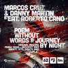 Poem Without Words II Journey By Night (Agent!, Vito & Danito Remix) - Danny Martin&Marcos Cruz&Roberto Cano