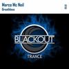Breathless (Original Mix) - Marco Mc Neil