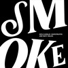 Smoke - Wole&Davecreates&WayV Walks