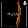 Hell Flame - Emre Kabak&Satsuma Music