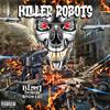 Killer Robots (Explicit) - OG Poppy