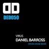 Virus (Steven Stone Remix) - Daniel Barross