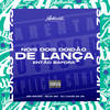 Nois Dois Doidão de Lança, Então Bafora (Explicit) - Silva MC&Mc Nauan&DJ LUKAS DA ZS