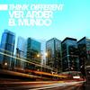 Ver Arder El Mundo - Think Different