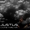 Living Thru Him (Explicit) - Justus