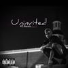 Uninvited - KC Bandz