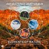 Elements Of Nature - Spectro Senses