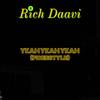 Yeah Yeah Yeah(freestyle) - Rich Daavi&King of Accra