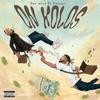 On Kolos (feat. Dannex) (Explicit) - DON WURA&Dannex