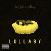 Lullaby (Explicit) - CK Sula&10kleeroy