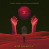 Keep on Movin - Smoketrip&Johnny Carrera&Trip-Tamine