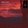 Never Be The Same (Original Mix) - Rigal Blu