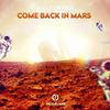 Come Back In Mars (Original Mix) - Kill Control