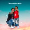 Thank You For Sunshine (feat. Michael Bundi) - Fayez Ace Bundi&Michael Bundi