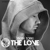 The Love (Original Mix) - Yasin Torki