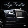 High Roller (Explicit) - High Rollaz&big tuck