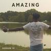 Amazing (Explicit) - DeShon 1K