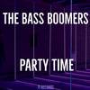 Party Time - The Bass Boomers