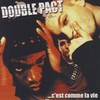 One Love - Double Pact&Max Herre