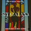 Siyazalana (feat. Dali Danger, TheSymphny & Nthabiseng Matlala) (Explicit) - Dane the Ambitious&Volume Audio&Dali Danger&TheSymphny&Nthabiseng Matlala