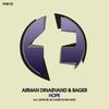 Hope (Astuni Re-Lift) - Arman Dinarvand&Bager