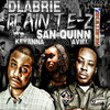 It Aint EZ(feat. San Quinn, Keyanna Celina & Aviel) - Dlabrie&San Quinn&Keyanna Celina&Aviel