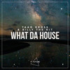 What Da House - Billy The Kit&Taao